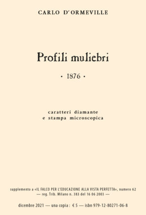 classico «Profili muliebri» (1876)