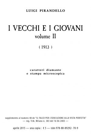 classico «I VECCHI E I GIOVANI – volume II» (1913)
